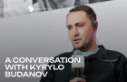 A Conversation with Kyrylo Budanov