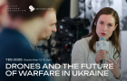 Drones and the Future of Warfare in Ukraine