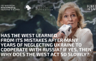 Has the West Learned from Its Mistakes After Many Years of Neglecting Ukraine to Work With Russia?