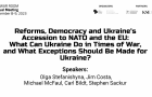 Reforms, Democracy and Ukraine’s Accession to NATO and the EU